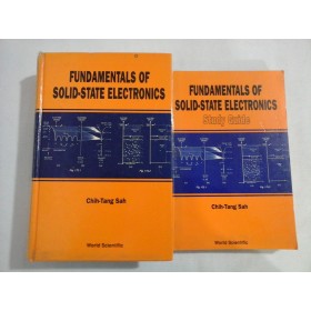 FUNDAMENTALS OF SOLID-STATE ELECTRONICS - Chih Tang SAH - 2 volume